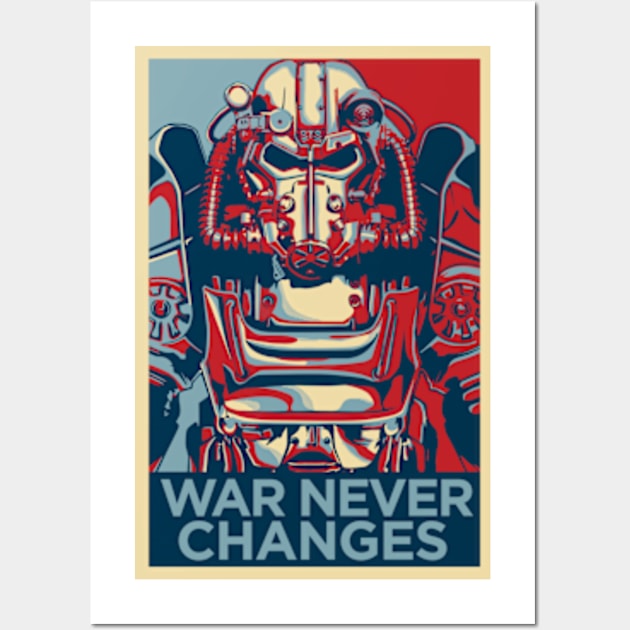 War Never Changes Wall Art by dnacreativedesign